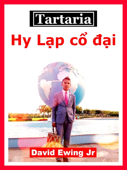 Title details for Tartaria--Hy Lạp cổ đại by David Ewing Jr - Available